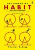 The Power of Habit: Dasyatnya Kebiasaan Mengapa Kita Melakukan Apa yang Kita Lakukan dalam Hidup dan Bisnis